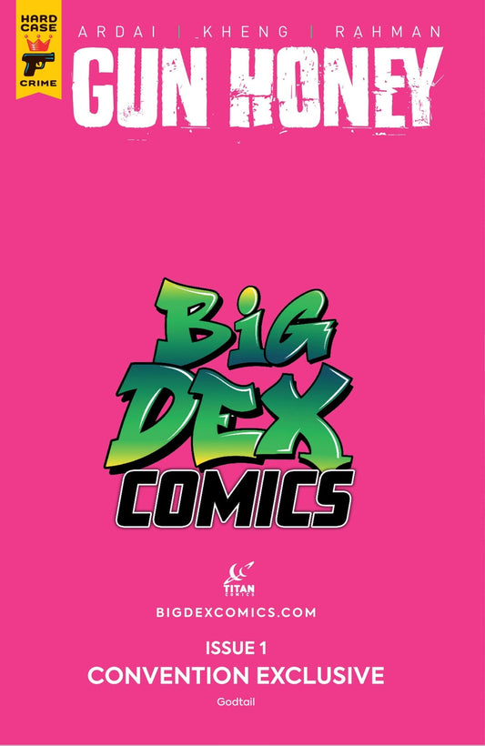 Gun Honey #1 GODTAIL Big Dex MegaCon Exclusive Pink Heat Virgin Variant - FURYCOMIX