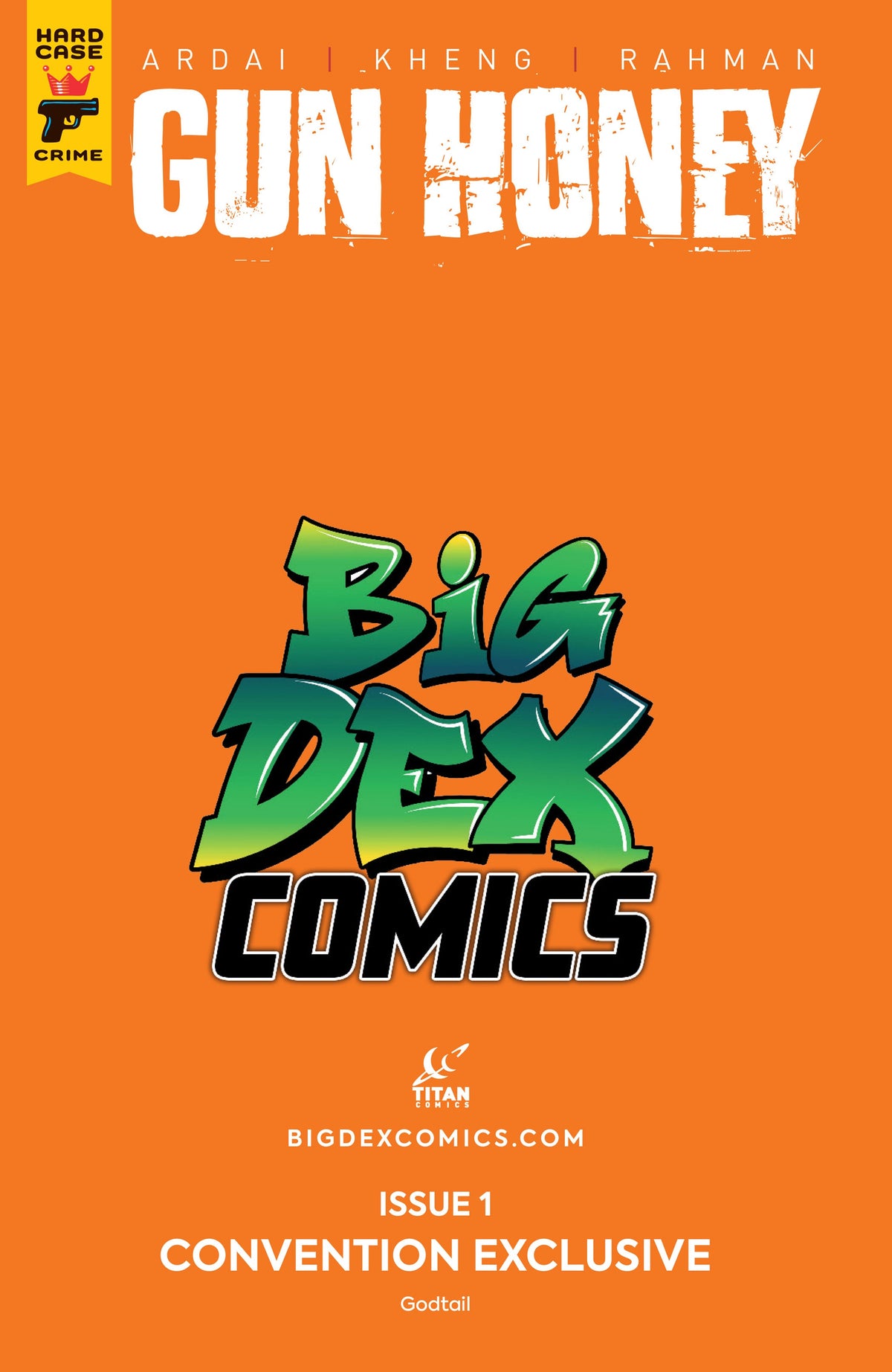 Gun Honey #1 GODTAIL Big Dex MegaCon Exclusive Blood Orange Virgin Variant