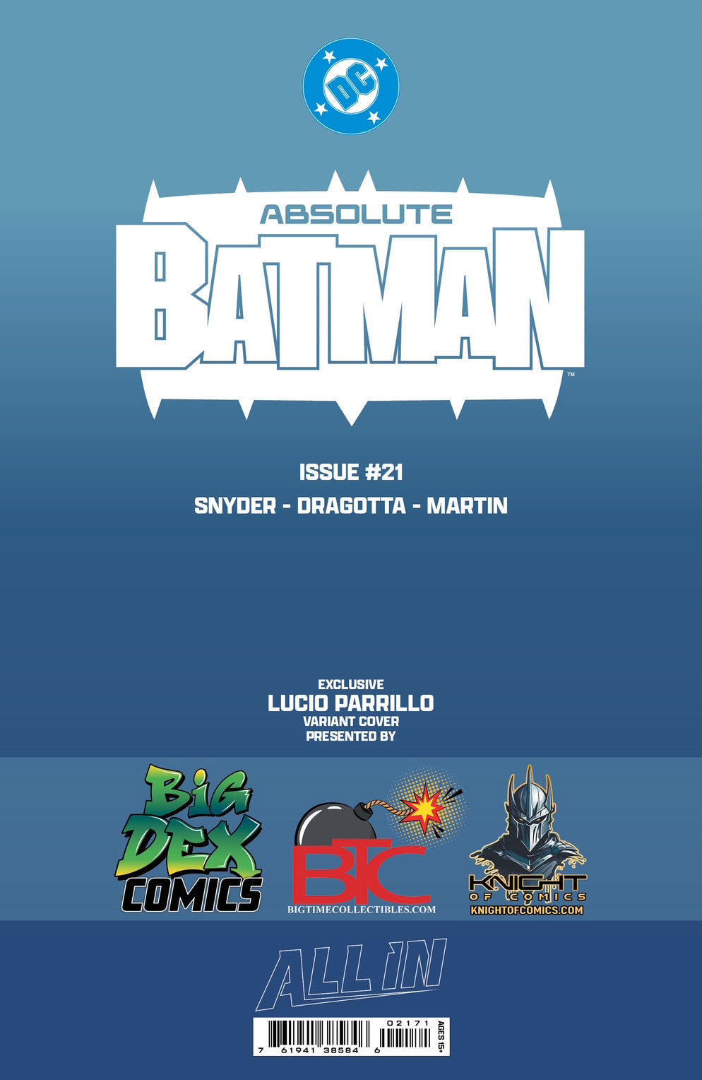 Absolute Batman #21 LUCIO PARRILLO HeroesCon Exclusive Trade/Virgin/Foil Set of 3