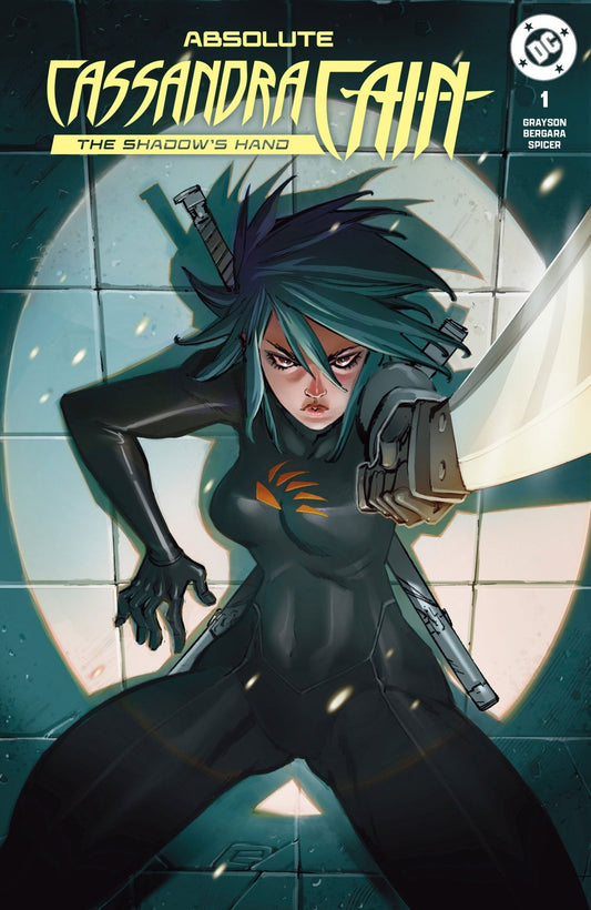 Absolute Cassandra Cain: The Shadow's Hand #1 ERIC CANETE Fan Expo Exclusive Variants - FURYCOMIX