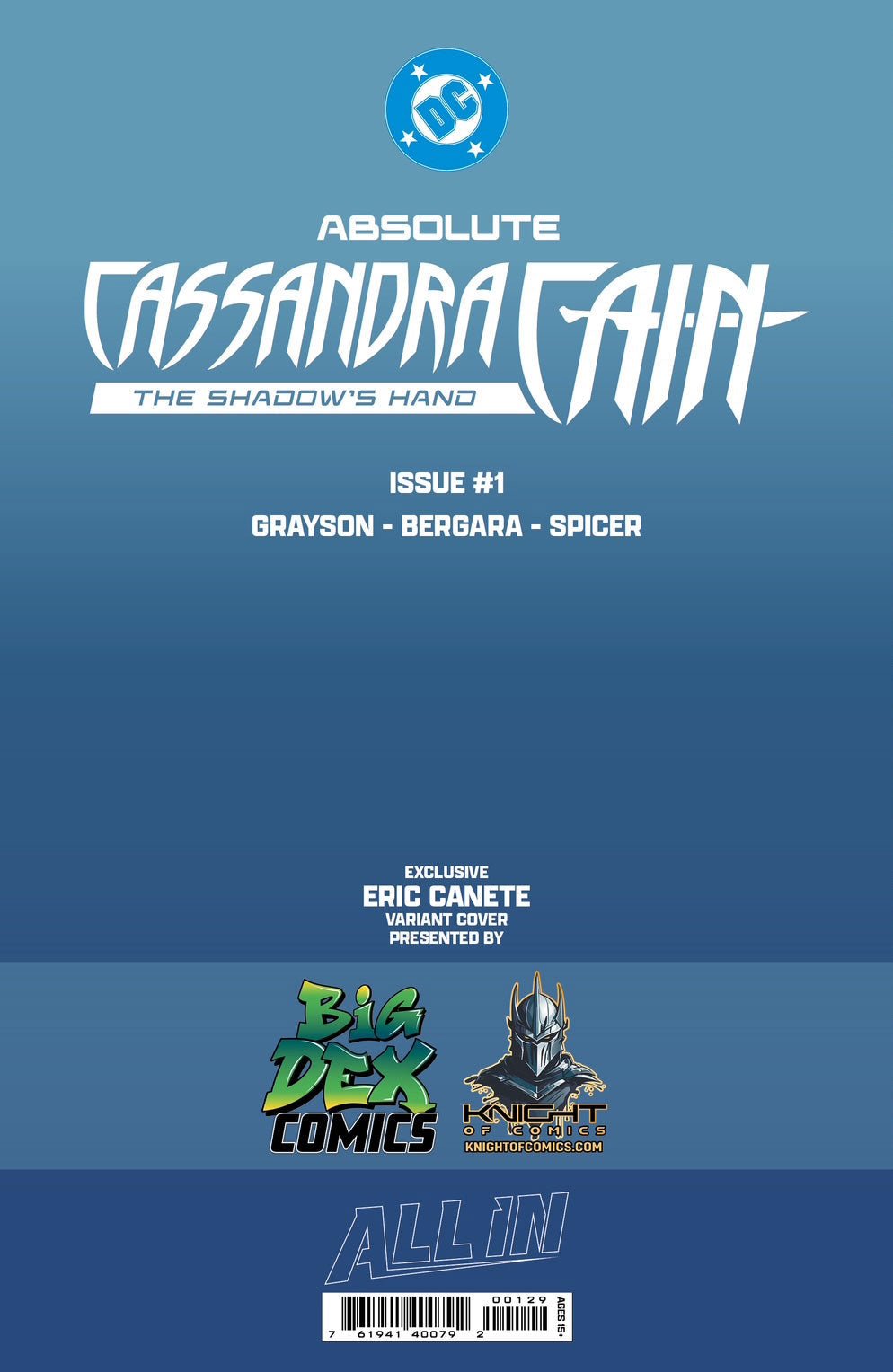 Absolute Cassandra Cain: The Shadow's Hand #1 ERIC CANETE Fan Expo Exclusive Variants - FURYCOMIX