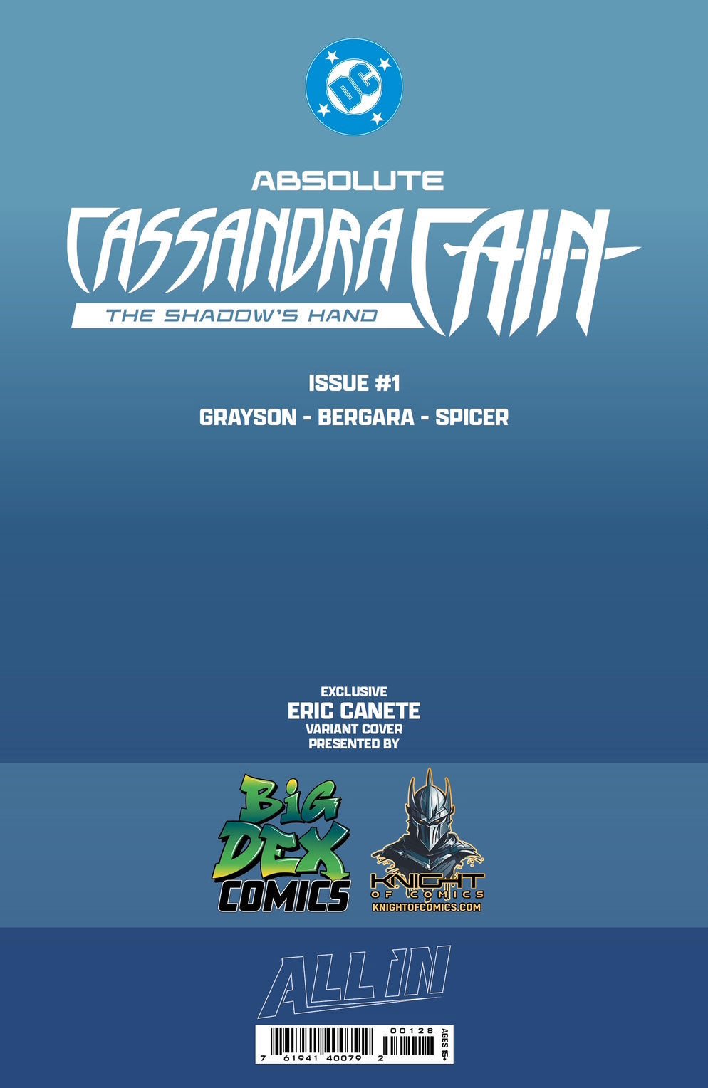 Absolute Cassandra Cain: The Shadow's Hand #1 ERIC CANETE Fan Expo Exclusive Variants - FURYCOMIX
