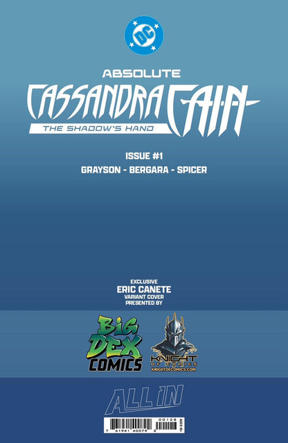 Absolute Cassandra Cain: The Shadow's Hand #1 ERIC CANETE Fan Expo Exclusive Variants - FURYCOMIX