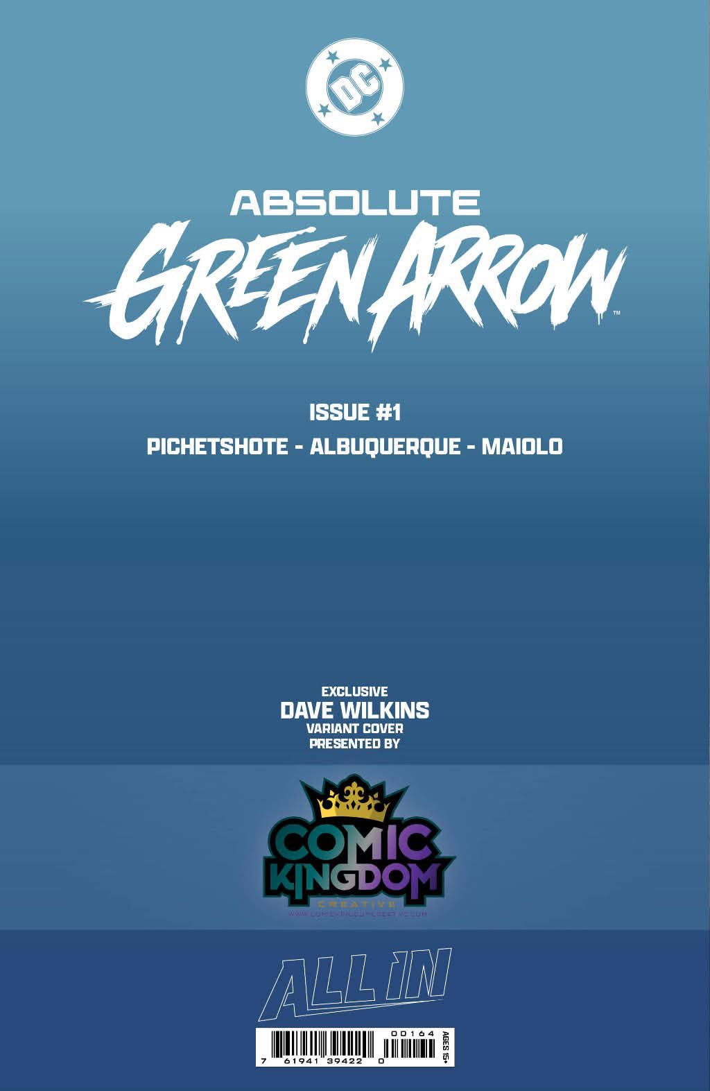 Absolute Green Arrow #1 DAVE WILKINS Big Dex Exclusive Trade Dress - FURYCOMIX