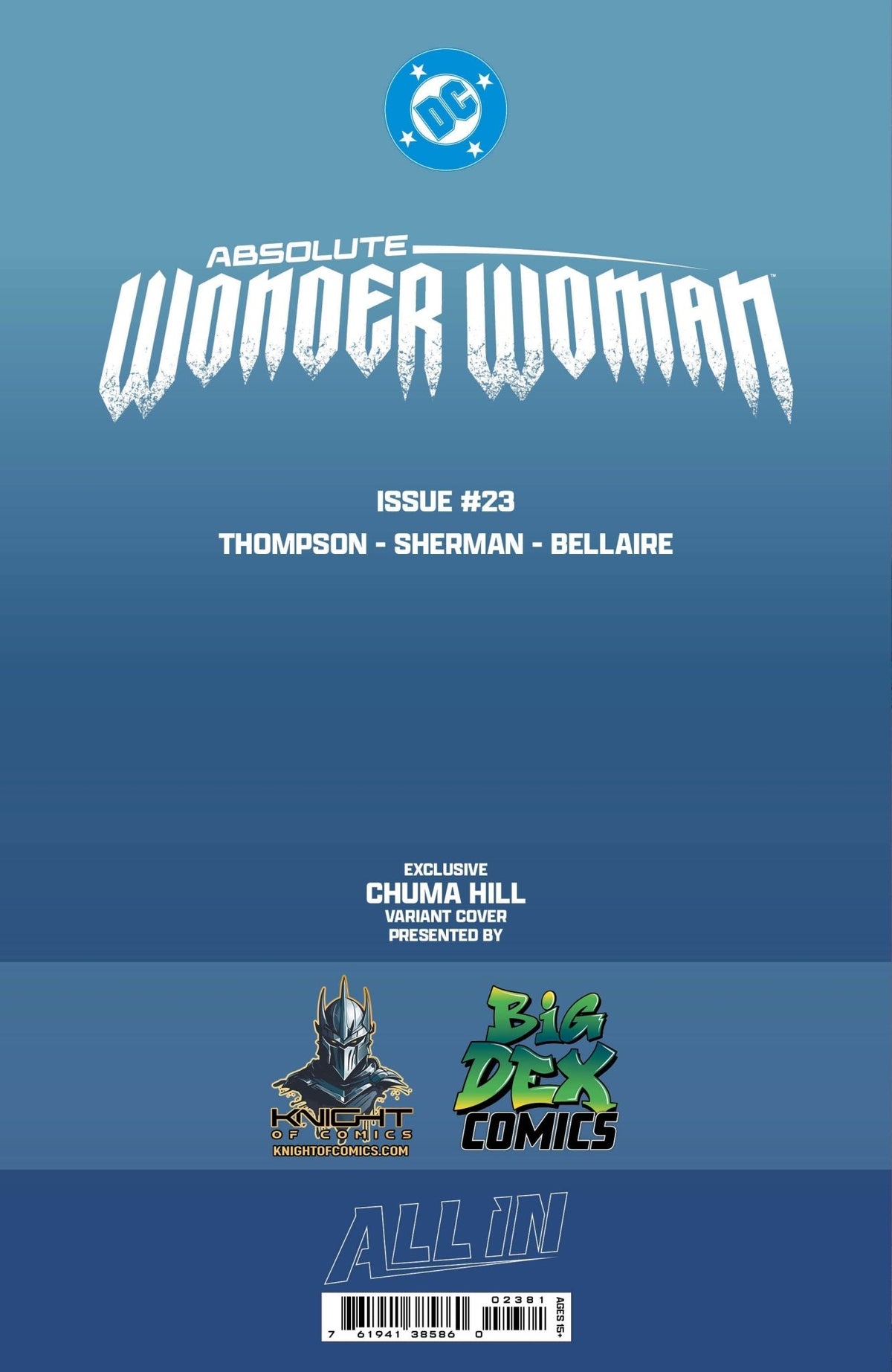 Absolute Wonder Woman #23 CHUMA HILL Fan Expo Exclusive Trade & Foil Variants - FURYCOMIX