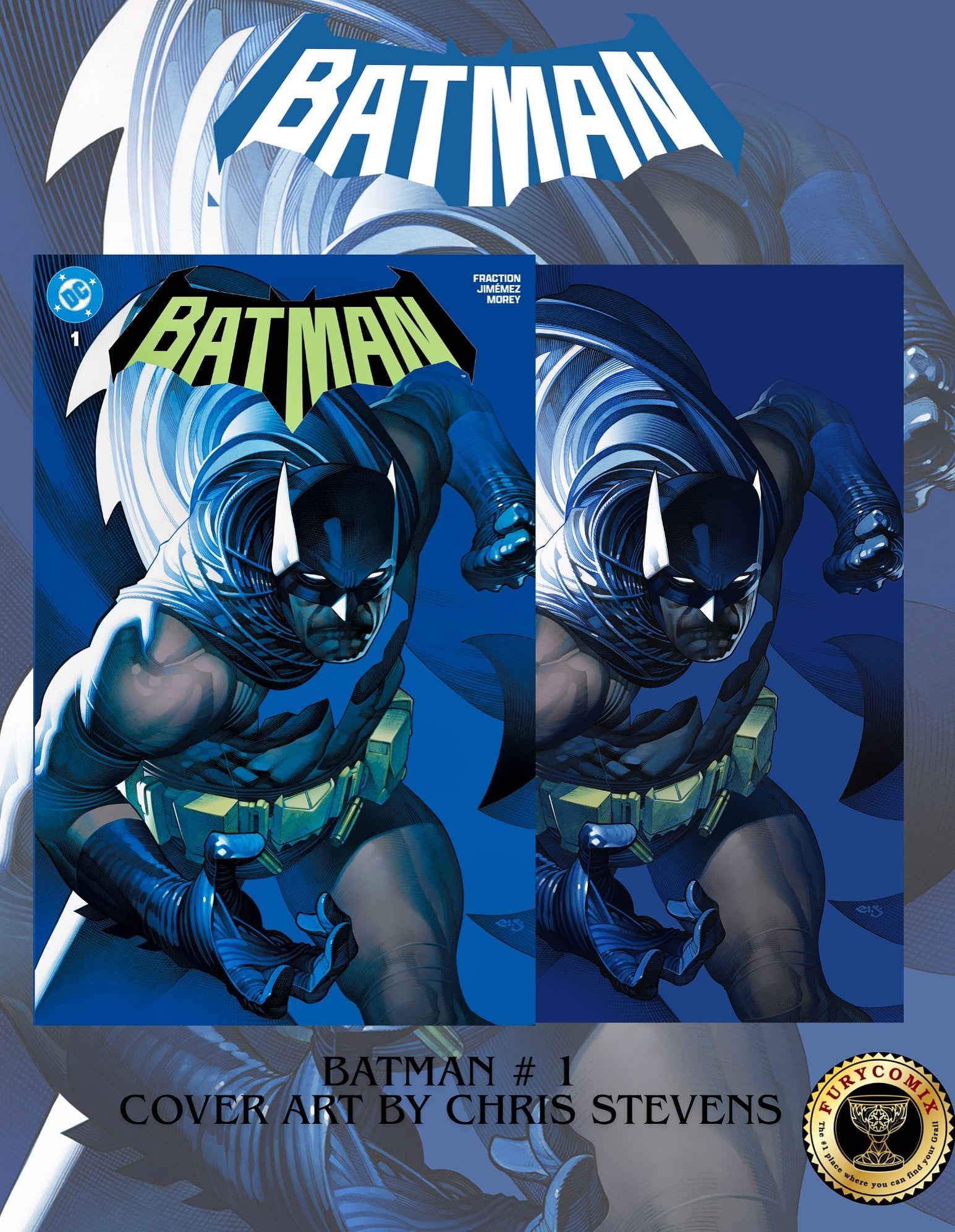 BATMAN  1 CHRIS STEVENS EXCLUSIVE SET - FURYCOMIX