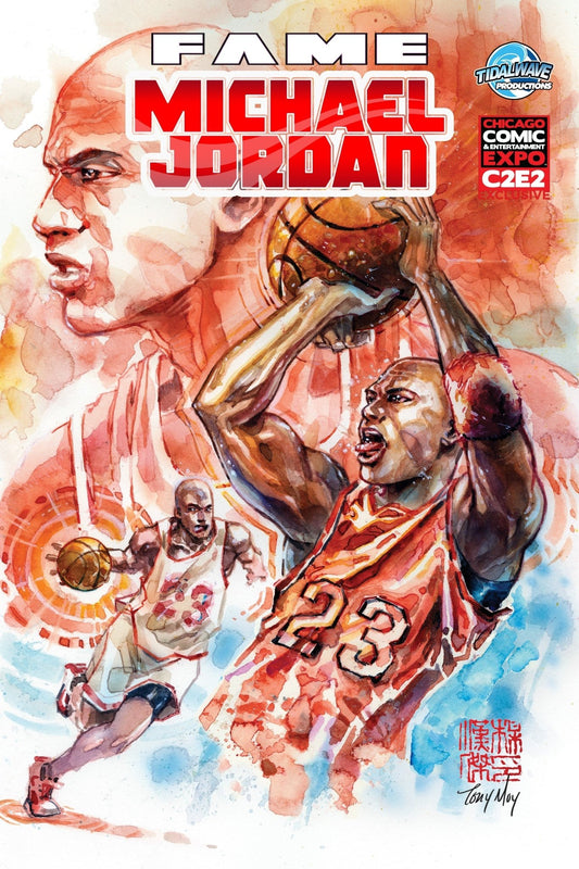 FAME MICHAEL JORDAN UNKNOWN COMICS TONY MOY EXCLUSIVE [C2E2] VAR LIMITED TO 100 - FURYCOMIX