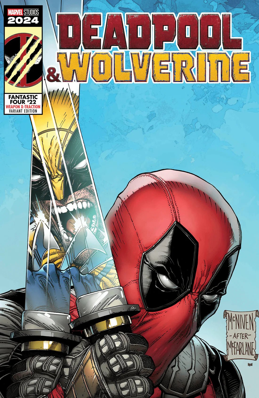 Fantastic Four #22 Steve Mcniven Deadpool & Wolverine Weapon X - Traction Variant - FURYCOMIX