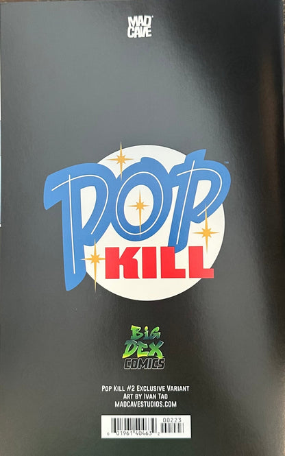 Pop Kill #2 IVAN TAO Big Dex Comics SDCC Exclusive Virgin Cover B - FURYCOMIX